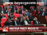 Anayasa Paketi Meclis'te