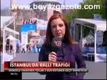 İstanbul'da Ralli Trafiği