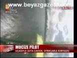 Mucize Pilot