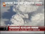 Yanardağ Uçuşları Vurdu