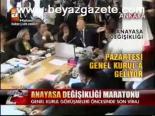 Anayasa Değişikliği Maratonu