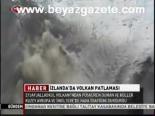 İzlanda'da Volkan Patlaması