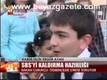 Sbs'yi Kaldırma Hazırlığı