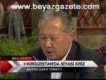 Bakiyev Ülkeyi Terketti