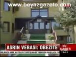 Asrın Vebası: Obezite