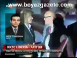 Kktc Liderini Arıyor