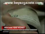 Sgk'dan Yeni Hizmet