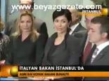 İtalyan Bakan İstanbul'da