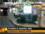 İstanbul'a Zorunlu İniş