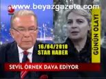 Sevil Örnek Dava Ediyor
