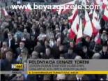 Polonya'da Cenaze Töreni