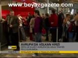 Avrupa'da Volkan Krizi