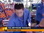 Yaz Meyveleri Tezgahta