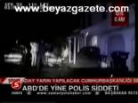 Abd'de Yine Polis Şiddeti