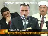 Turgut Özal Anıldı