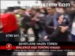 Şehitlere Hazin Tören