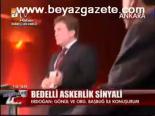 Bedelli Askerlik Sinyali