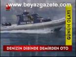 Denizin Dibinde Demirden Oto