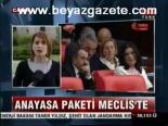 Anayasa Paketi Meclis'te