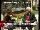 Eroğlu'nun Haberiyeceği Politika