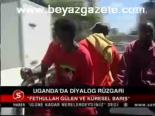 Uganda'da Diyalog Rüzgarı