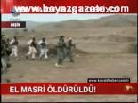 El Masri Öldürüldü