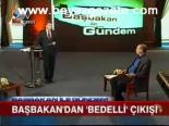 Başbakan'dan Bedelli Çıkışı
