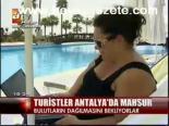Turistler Antalya'da Mahsur