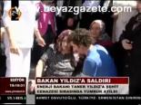 Bakan Yıldız'a Saldırı