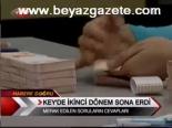 Key'de İkinci Dönem Sona Erdi
