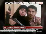 17 Yaşında Canlı Bomba
