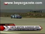 Metin Şentürk Guınness'e Girdi