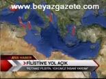 Filistin'e Yol Açık