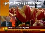 Lale Festivali Başladı