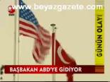 Başbakan Abd'ye Gidiyor