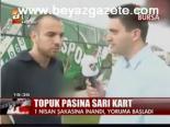 Topuk Pasına Sarı Kart