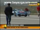Hız Rekorunu Kırdı