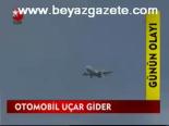 Otomobil Uçar Gider