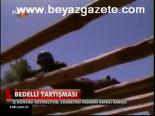 Bedelli Tartışması