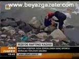 Rize'de Rafting Kazası