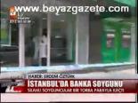 banka soygunu - İstanbul'da Banka Soygunu Videosu