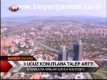 Ucuz Konutlara Talep Arttı