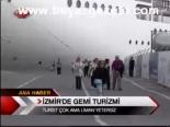 İzmir'de Gemi Turizmi