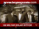 100 Milyar Dolar İsityor