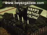 Colman'a Sürprzi Doğum Günü