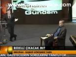Bedelli Çıkacak Mı?
