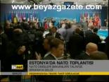 Estonya'da Nato Toplantısı