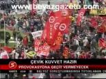 Çevik Kuvvet Hazır