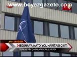 Bosna'ya Nato Yol Haritası Çıktı