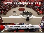 Memur Ve Emekliye Müjde